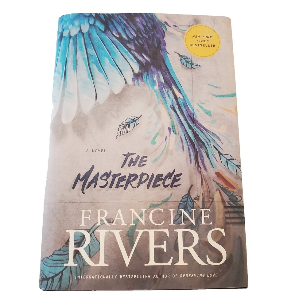 The Masterpiece Francine Rivers Hardcover Book 2018 Christian Fiction Romance